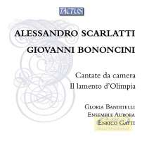 Scarlatti & Bononcini: Cantate da camera